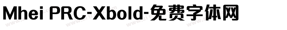 Mhei PRC-Xbold字体转换